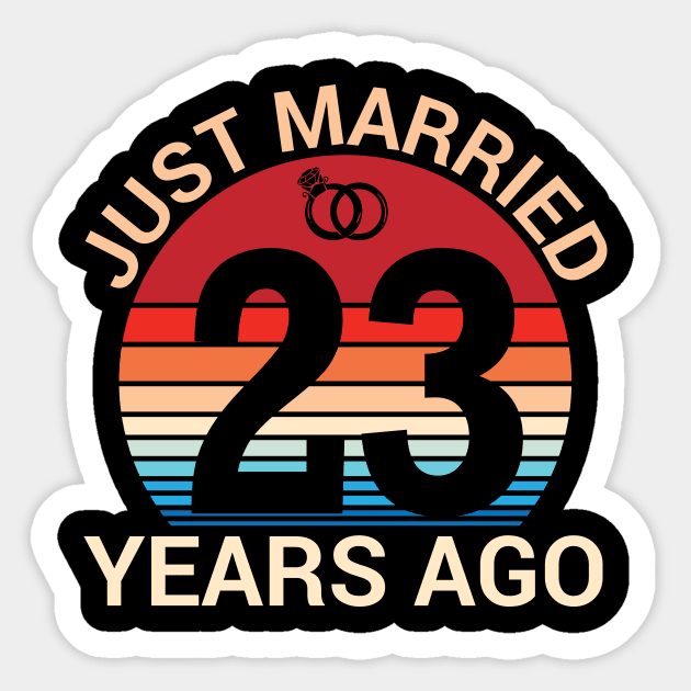 Just Married 23 Years Ago Husband Wife Married Anniversary Sticker by joandraelliot